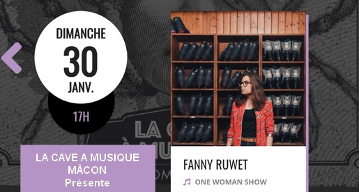 Fanny Ruwet - One woman show Mâcon