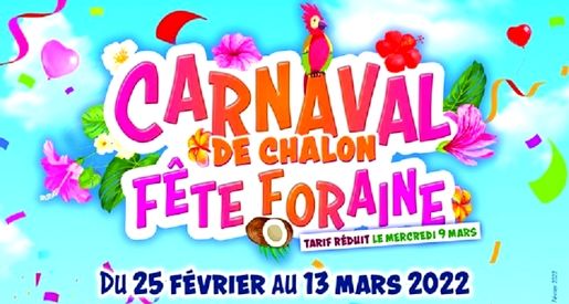 Carnaval de Chalon et fête foraine 2022