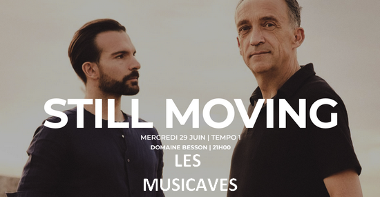 Still Moving – Les Musicaves