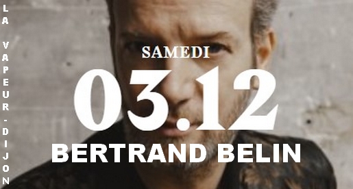 Bertrand Belin - Concert La Vapeur