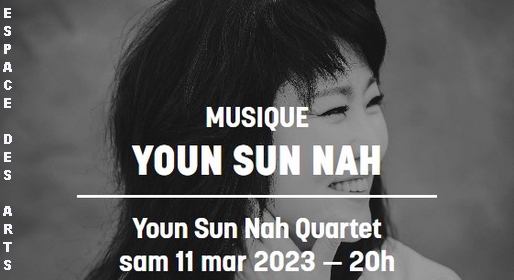 Youn Sun Nah - Concert Espace des Arts