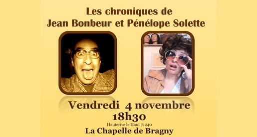 Les Chroniques – La Chapelle de Bragny