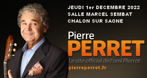 concert Pierre Perret Chalon sur Saône
