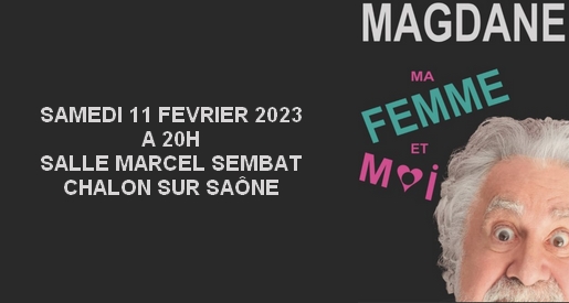 Laurent Magdane - Spectacle Chalon sur Saône