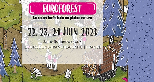 Euroforest 2023 - Salon forêt-bois Saint Bonnet de Joux