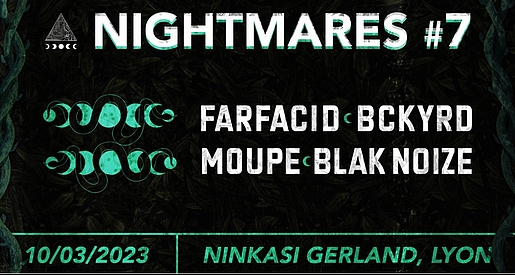 Nightmares - Concerts techno Lyon