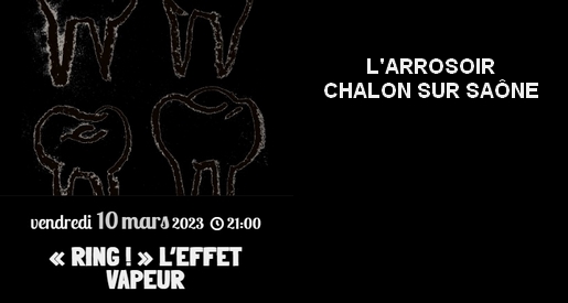 Ring - Concert Chalon sur Saône