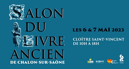 Salon du livre ancien 2023 – Chalon sur Saône