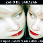 Zaho de Sagazan – La Vapeur Dijon