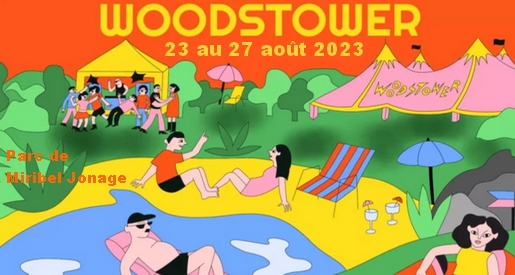 Festival Woodstower 2023 - Parc Miribel Jonage à Vaulx en Velin