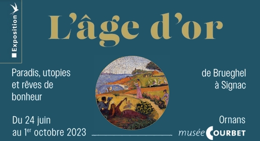 L'âge d'or - Expo Musée Courbet Ornans