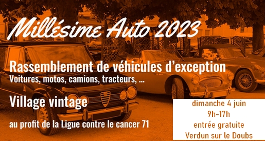 Millesime Auto 2023 - Verdun sur le Doubs en Saône et Loire