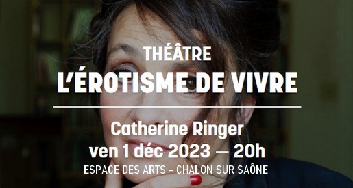 Catherine Ringer - Lecture et chant de poésies - Espace des Arts Chalon