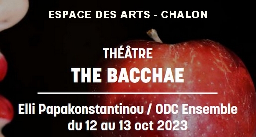 The Bacchae - Théâtre à l'Espace des Arts Chalon