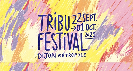 Tribu Festival 2023 - Concerts Dijon