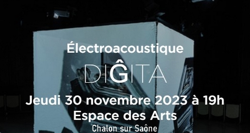 Digita - Espace des Arts Chalon sur Saône