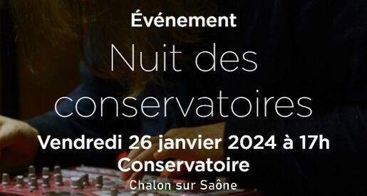 La Nuit des Conservatoires 2024 - Chalon sur Saône