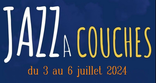 Dates 2024 du Festival Jazz à Couches - Couches
