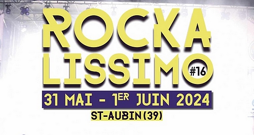 Dates 2024 du Festival Rockalissimo - Saint Aubin