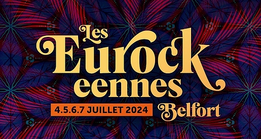 Dates 2024 du festival Les Eurokéennes - Belfort