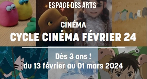 Cycle cinéma février 24 - Espace des Arts Chalon