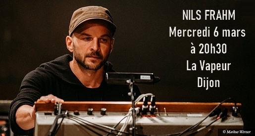 Nils Frahm - Concert à La Vapeur Dijon