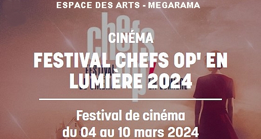 Festival Chefs OP' 2024 - Festival de cinéma à Chalon sur Saône