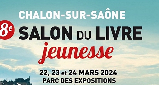 Salon du livre jeunesse 2024 - Chalon sur Saône
