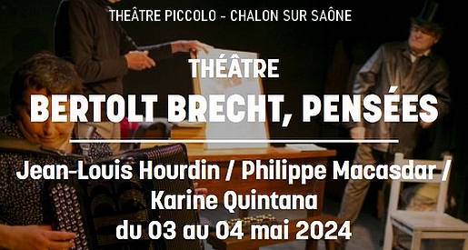 Bertolt Brecht - Espace des Arts à Chalon sur Saône