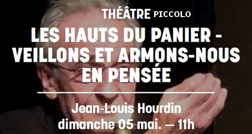 Jean Louis Hourdin - Théâtre Piccolo à Chalon sur Saône