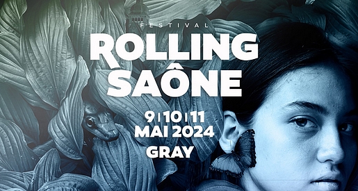 Rolling Saône 2024 - Festival de musiques actuelles à Gray