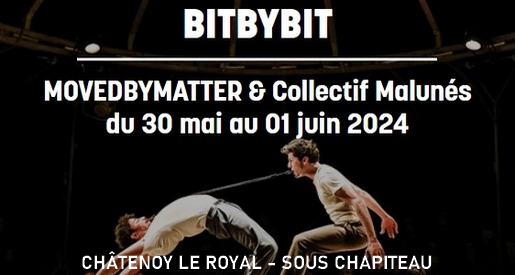 BitByBit - Cirque à Châtenoy le Royal