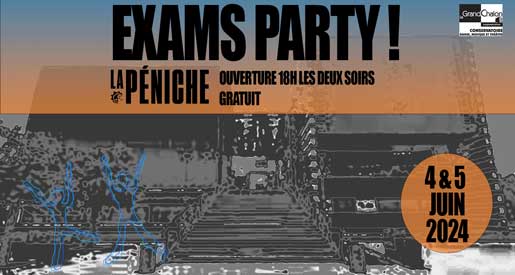 Exams Party 2024 - LaPéniche Chalon sur Saône