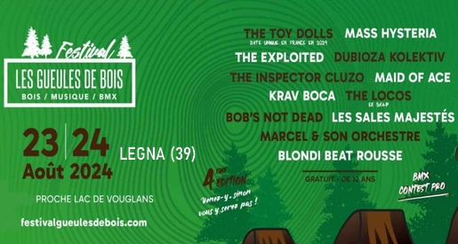 Festival Les Gueules de Bois 2024 - Concerts à Legna