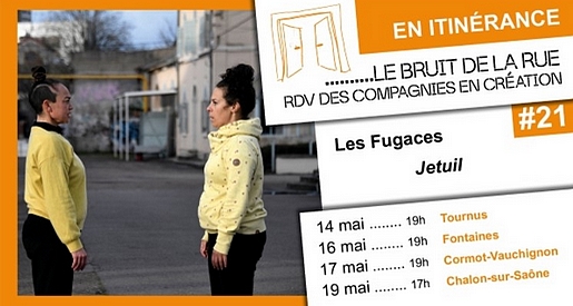 Le bruit de la Rue#21 - Spectacle des arts de la rue Jetuil par la Cie les Fugaces