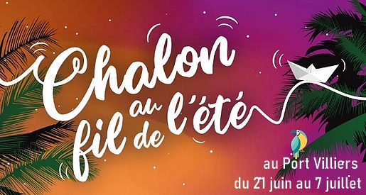 Chalon au fil de l'été 2024 - Guinguettes au Port Villiers de Chalon sur Saône