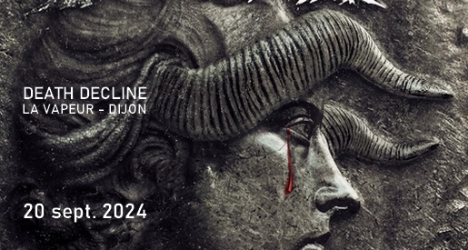 Death Decline - La Vapeur Dijon
