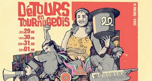 Détours en Tournugeois 2024 - Festival des arts de la rue autour de Tournus