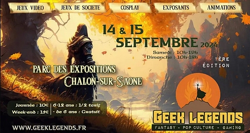 Geek legends 2024 - Salon pop culture à Chalon sur Saône