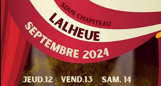 Sous châpiteau - Spectacles à Lalheue