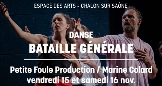 Bataille générale - Danse à l'Espace des Arts de Chalon sur Saône