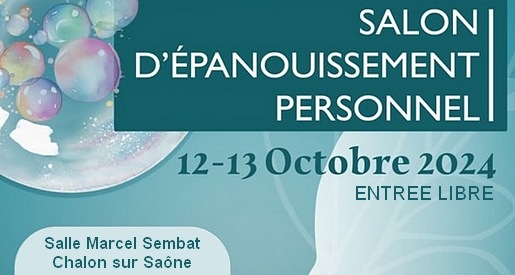 Salon d'épanouissement personnel - Chalon sur Saône