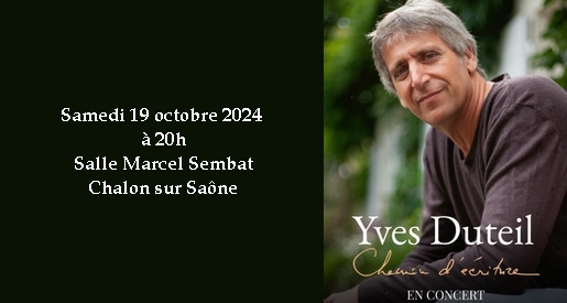 Yves Duteil - Concert Chalon sur Saône