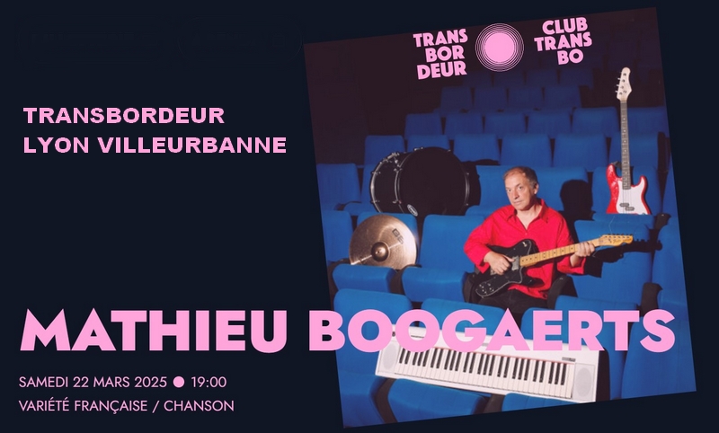 Mathieu Boogaerts en concert à Lyon