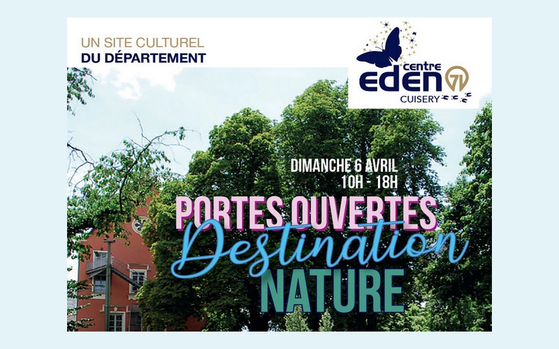 Portes ouvertes printemps 2025 Centre Eden à Cuisery