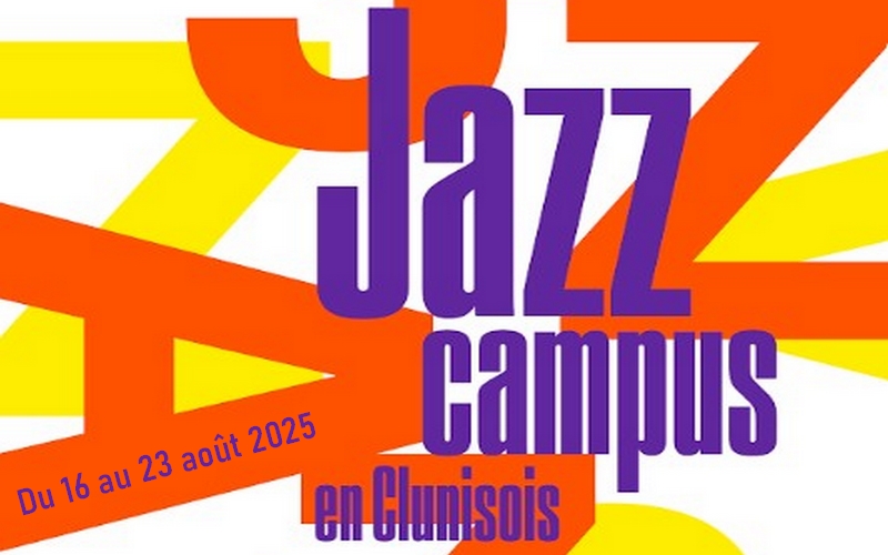 Jazz Campus 2025 - Festival de musique jazz à Cluny