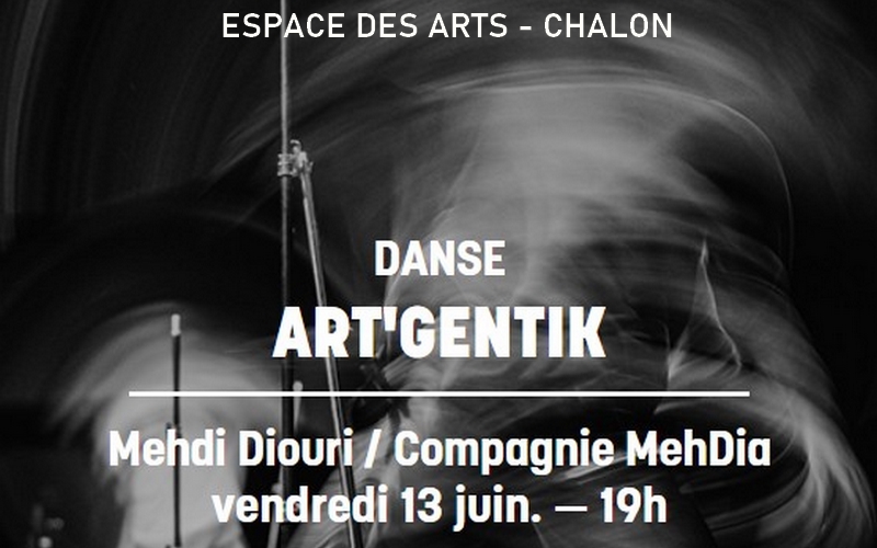 Art'Gentik - Danse à l'Espace des Arts Chalon sur Saône