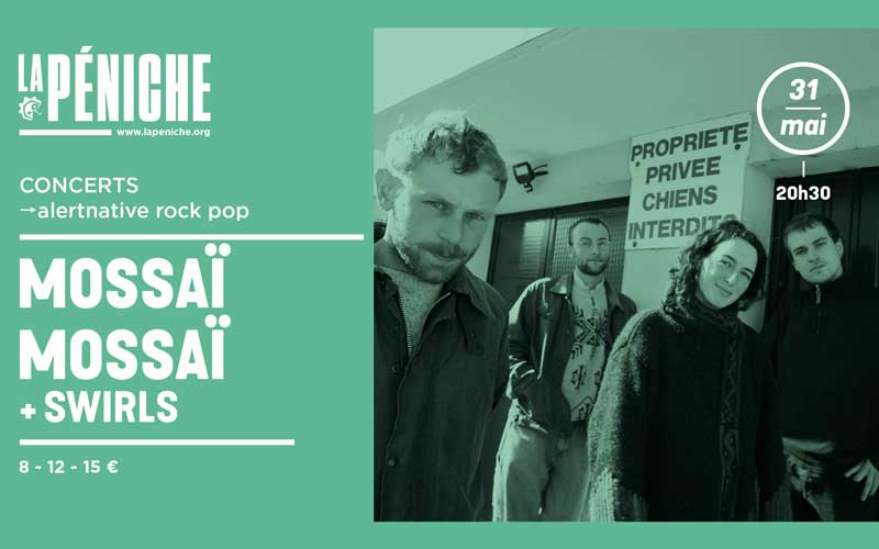 Mossaï + swirls en concert à LaPéniche de Chalon sur Saône