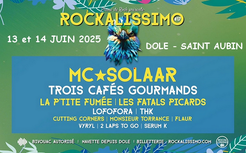 Rockalissimo 2025 - Festival de musiques actuelles à Dole