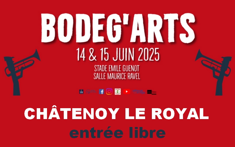 Bodeg'Arts 2025 - Week-end festif à Châtenoy le Royal